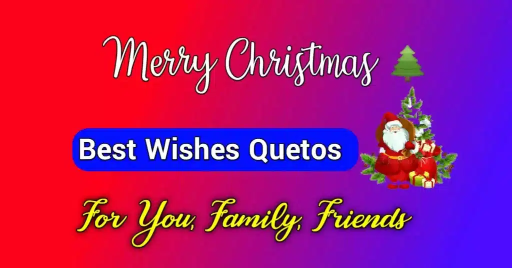 Merry Christmas wishes-Top 30+ Trending Quotes