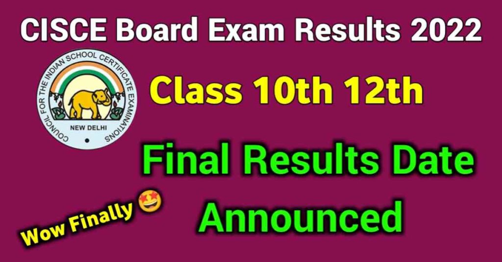 CISCE 1st Term Results Date Announced 2022 Class 10th 12th