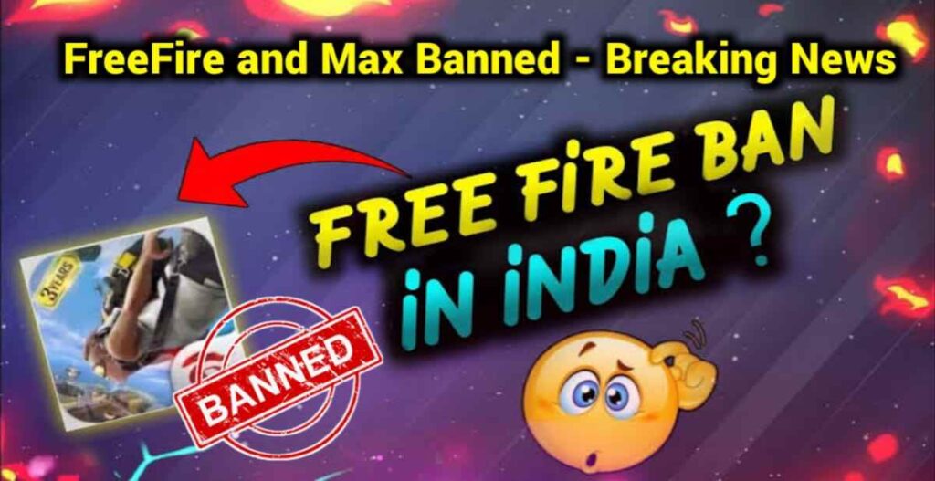 Garena Free Fire Banned In India 2022-Breaking News