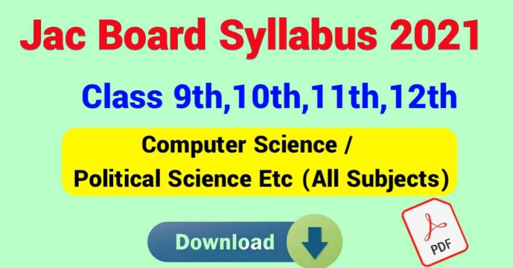 JAC Board Computer Science Syllabus 2021(9th to 12th)