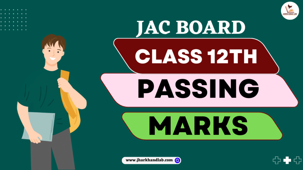 JAC Board 12th Passing Marks 2024