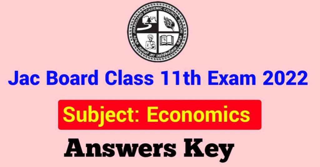 JAC Class 11th Economics Answers Key 2022