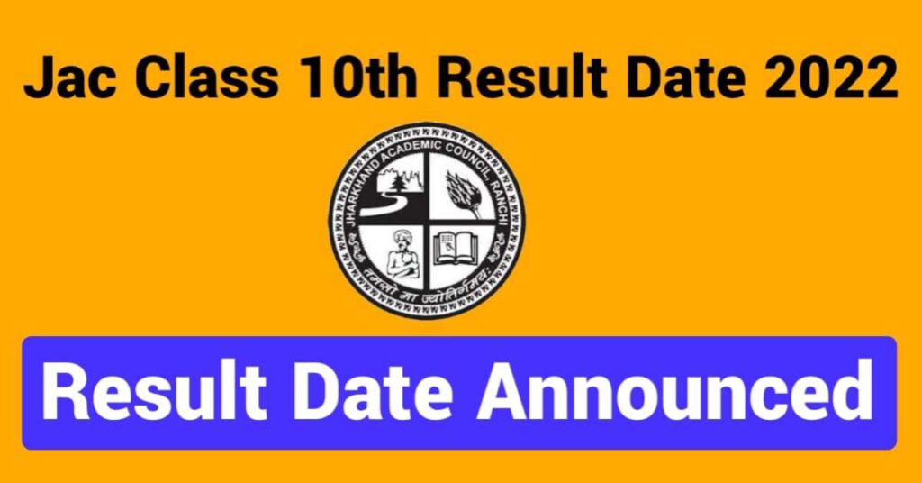 JAC Class 10th Results 2022 Date