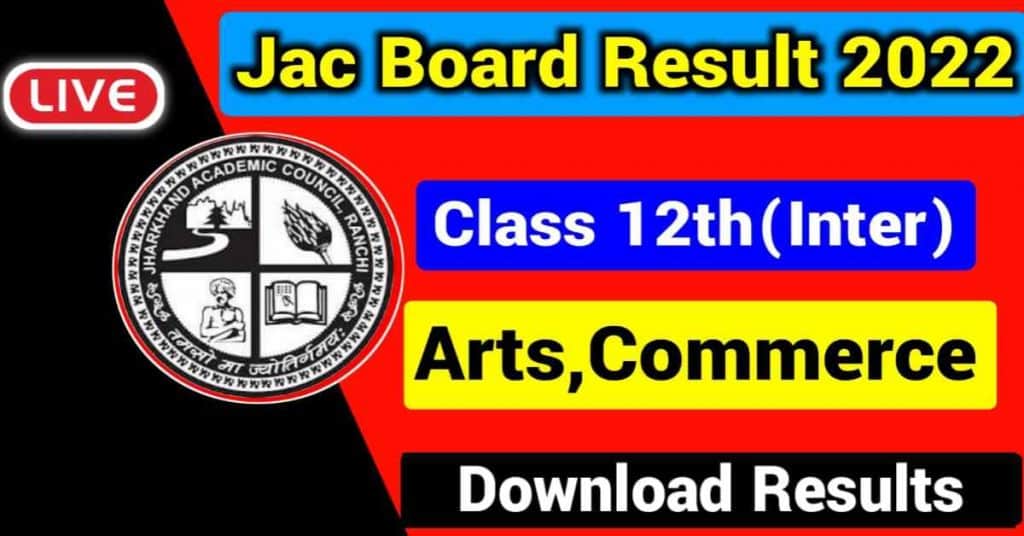 Result Live: JAC 12th Arts Commerce Result 2022