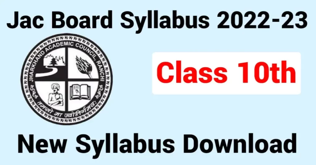 JAC 10th New Syllabus 2022-23 (Download)