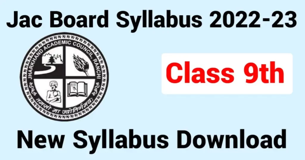 JAC 9th New Syllabus 2022-23 (Download)