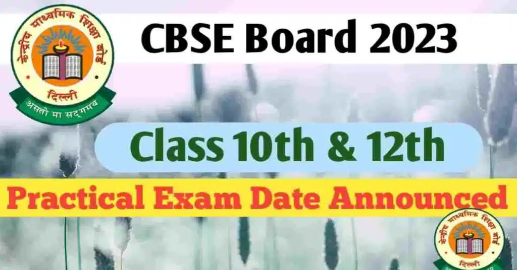 CBSE 10th 12th Practical Exam Date 2023 has been Announced