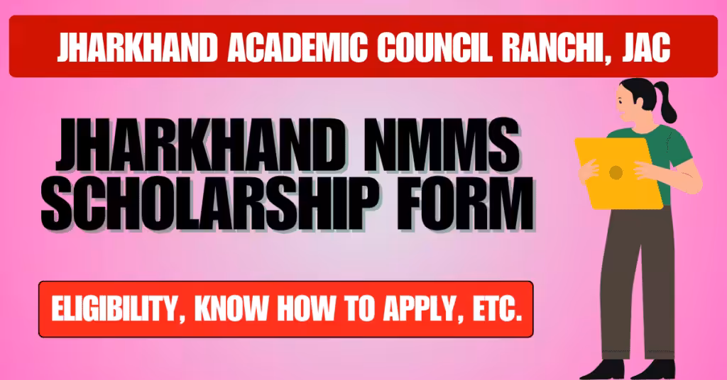 Jharkhand NMMS Scholarship Form 2025