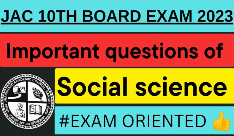 Jac 10th Social Science Exam oriented important Questions