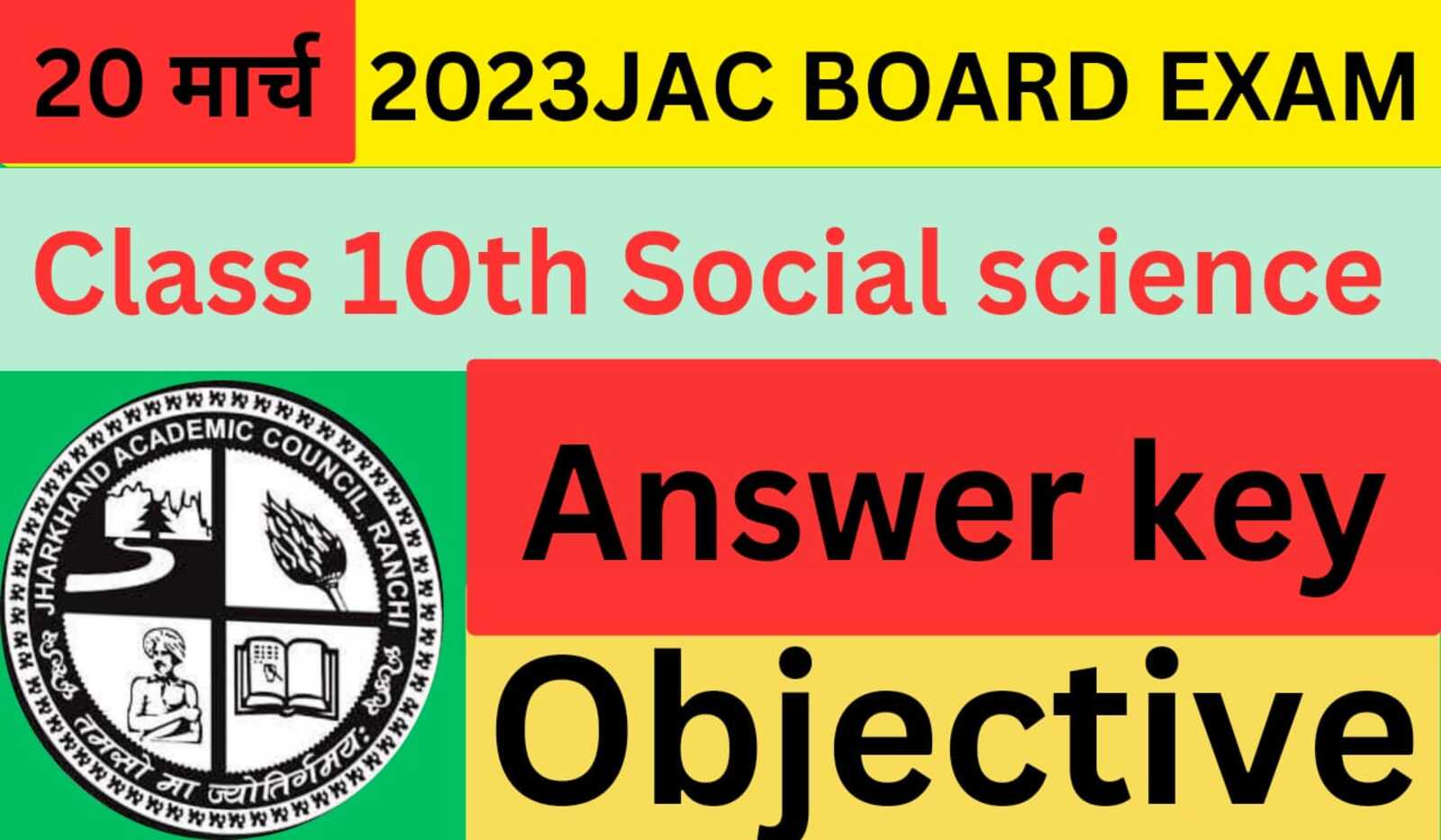 Answer key social science objective jac 10th board 2023