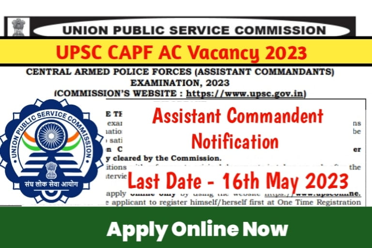 UPSC CAPF AC Recruitment 2023