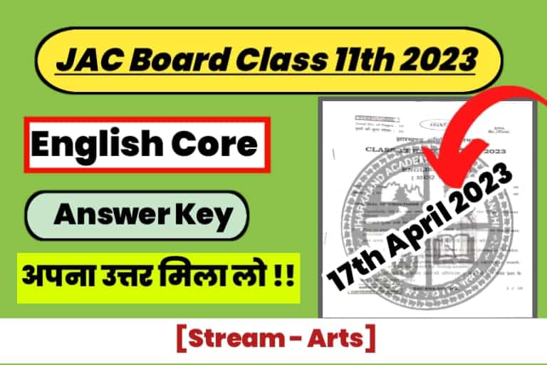 JAC 11th English Core Exam Arts Answer Key
