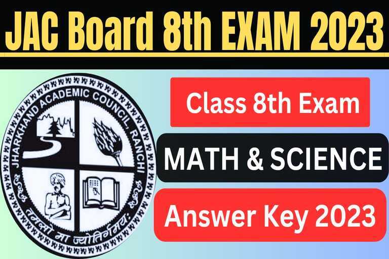 Jac Class 8th Math And Science Exam Answer Key 2023