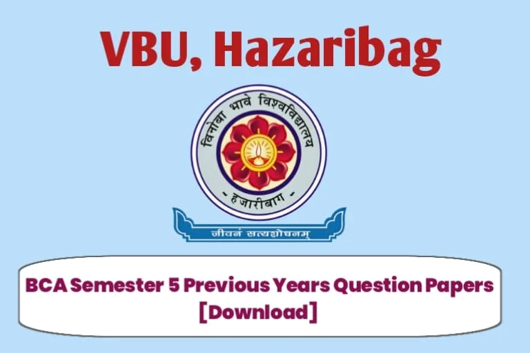 VBU BCA Semester 5 Previous Years Question Papers