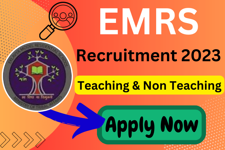 EMRS Recruitment 2023 Notification Released [ Apply Now ]