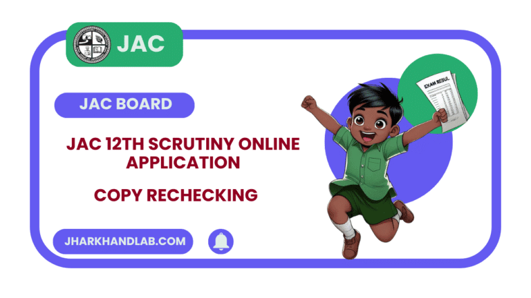 Jac 12Th Copy Re Checking 2025 Scrutiny Form