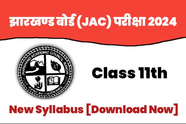 JAC Board Class 11th Syllabus 2024