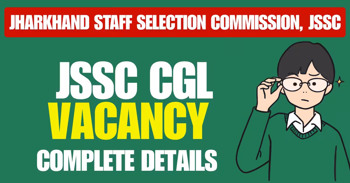 JSSC CGL Vacancy 2023