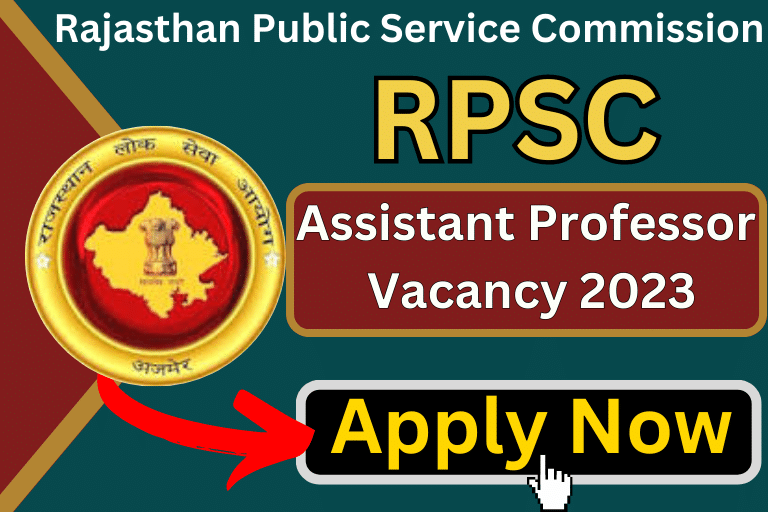 RPSC Assistant Professor Vacancy 2023 [ Apply Now ]