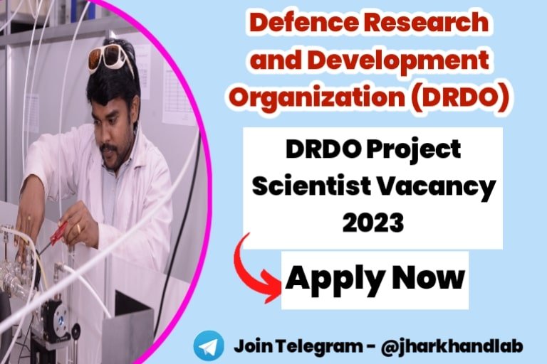 DRDO Project Scientist Vacancy 2023