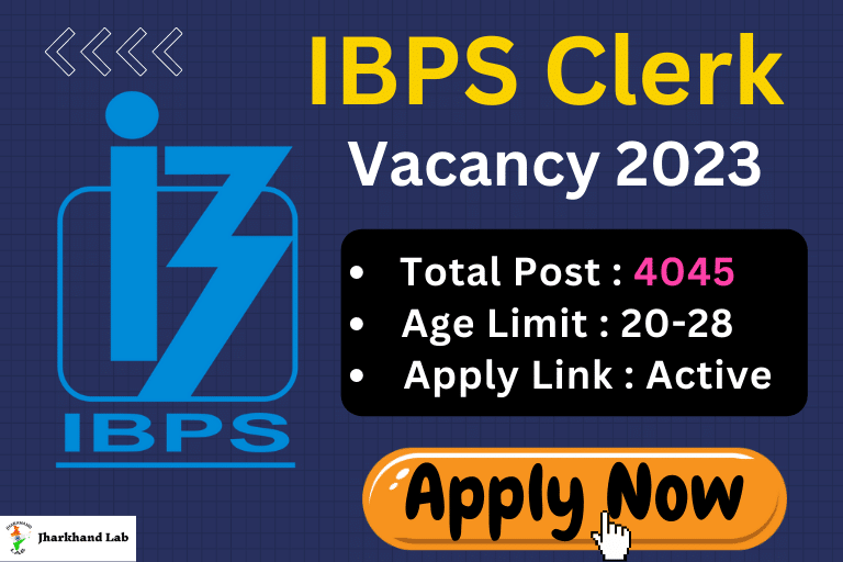 IBPS Clerk Vacancy 2023 Notification Out [ Apply Now ]