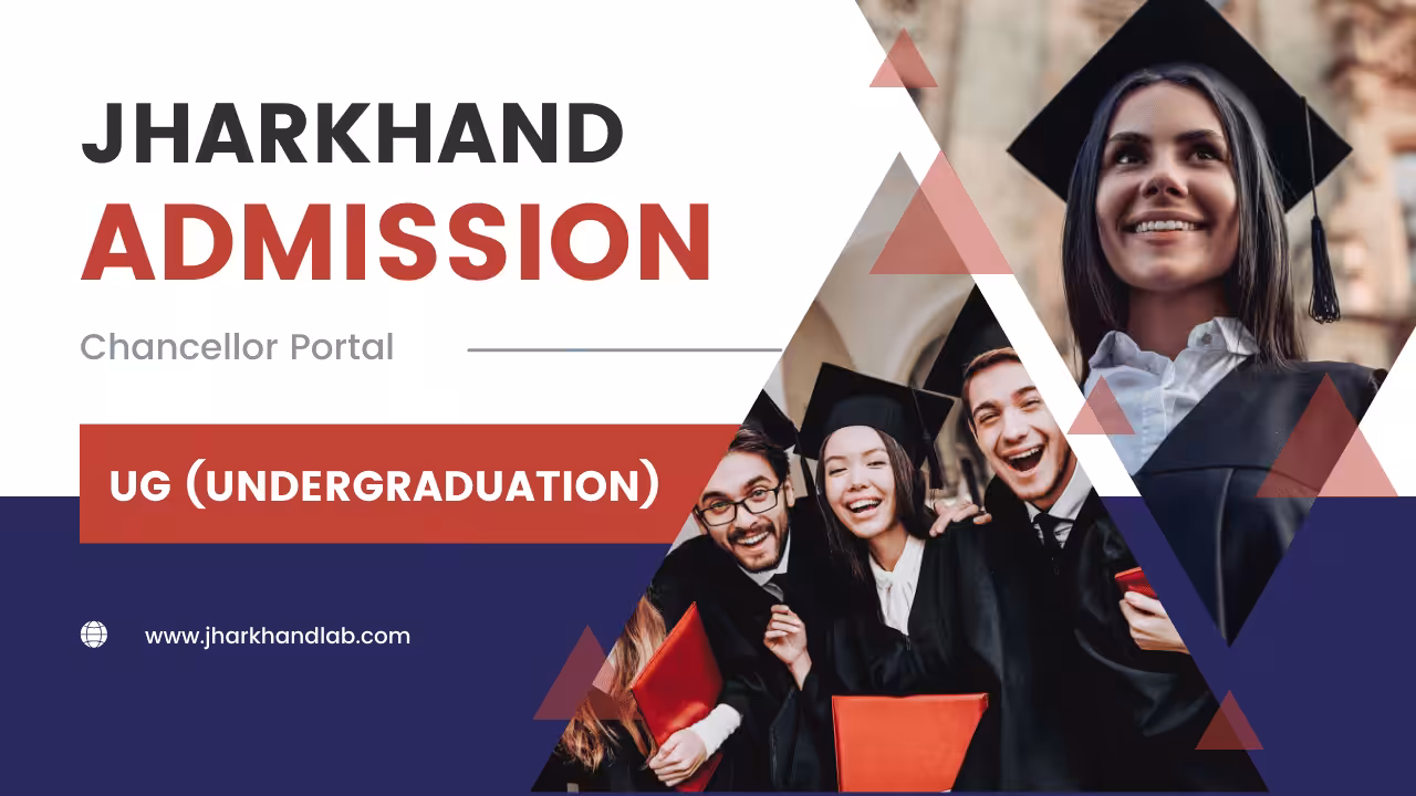Jharkhand Chancellor Portal Undergraduation(UG) form 2025