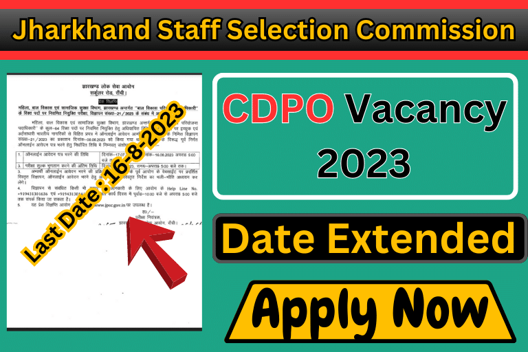 JPSC CDPO Vacancy 2023 Last Date Extended [ Apply Now ]