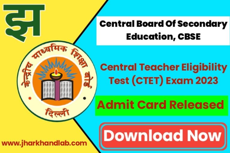 CTET Exam Admit Card 2023 [Download Now]