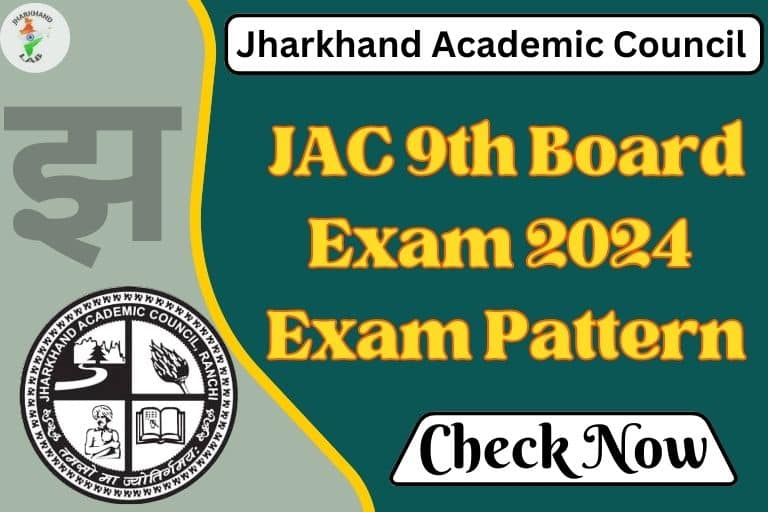 JAC 9th Exam Pattern 2024