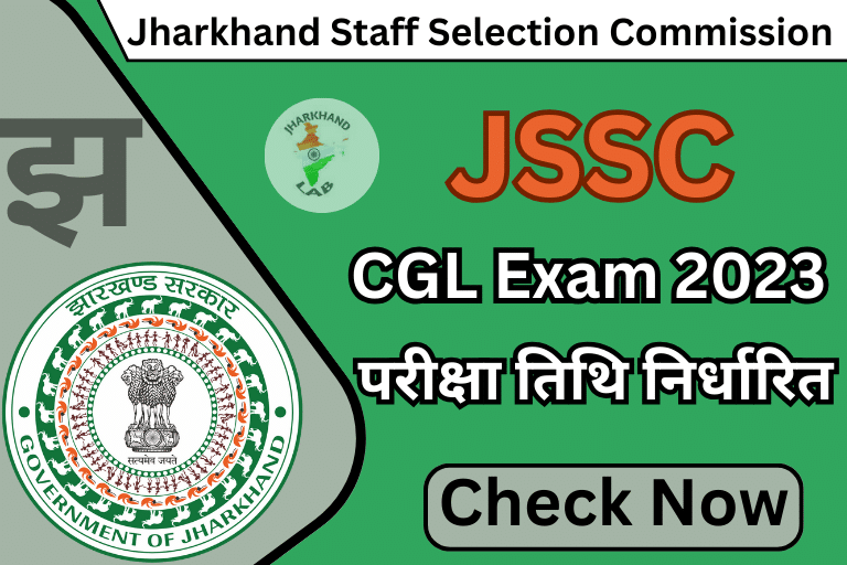 JSSC CGL Exam Date 2023 [ Check Now ]