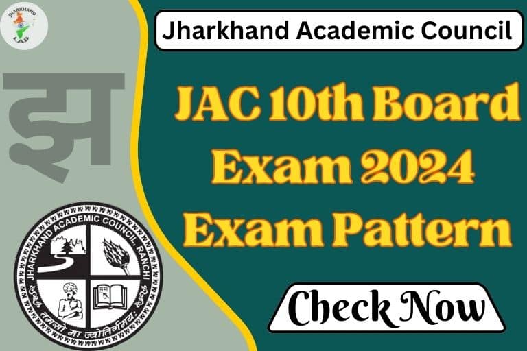 JAC 10th Exam Pattern 2024 [ Check Now ]