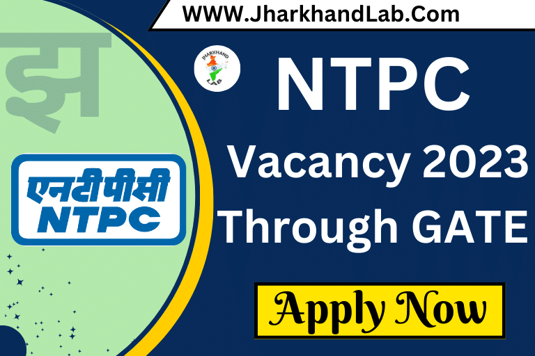 NTPC Vacancy 2023 Through GATE [ Apply Now ]