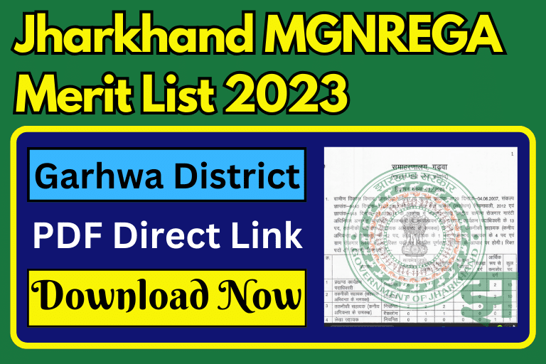 Jharkhand MGNREGA Merit List 2023 Garhwa District [ Download Now ]