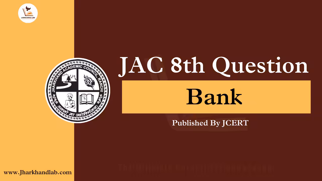 JAC-Board-8th-Question-Bank-2025-2026