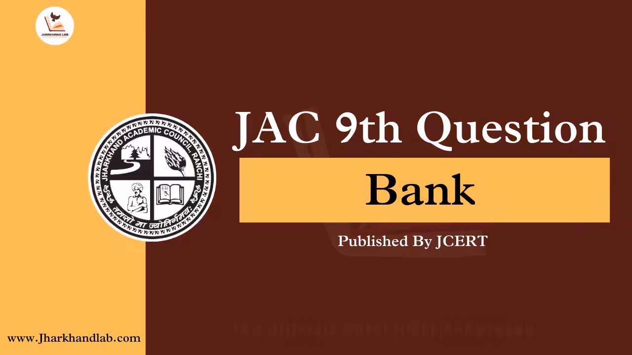 JCERT JAC Board 9th Question Bank 2025-26