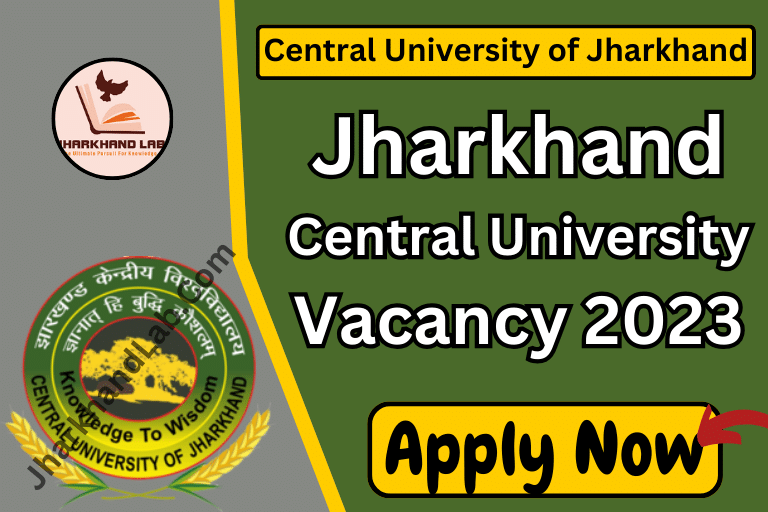 Jharkhand Central University Vacancy 2023 [ Apply Now ]