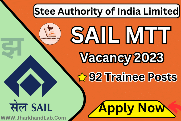 SAIL MTT Vacancy 2023 [ Apply Now ]