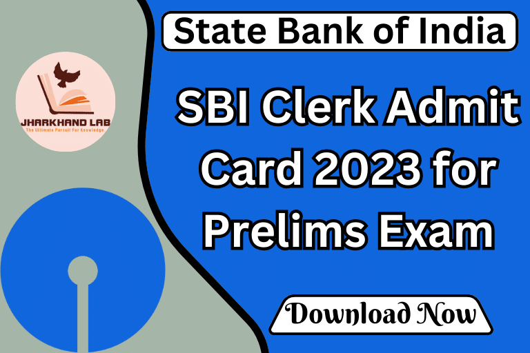 SBI Clerk Admit Card 2023 for Prelims Exam [ Download Now ]