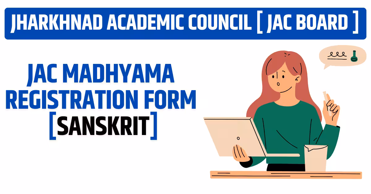 JAC Madhyama Registration Form 2025