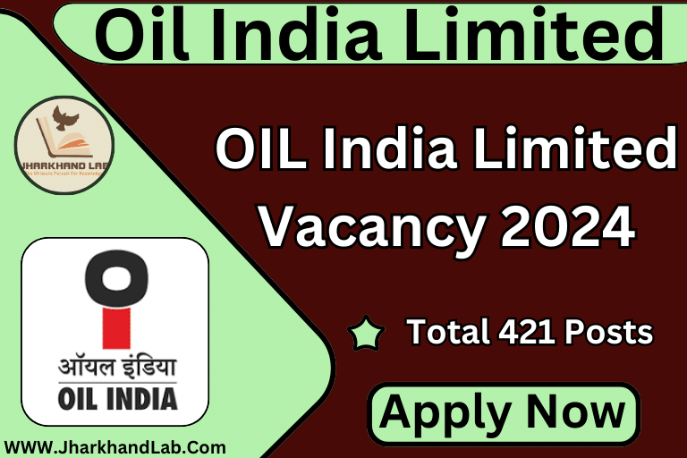 OIL India Limited Vacancy 2024
