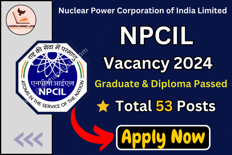 NPCIL Vacancy 2024 [ Apply Now ]