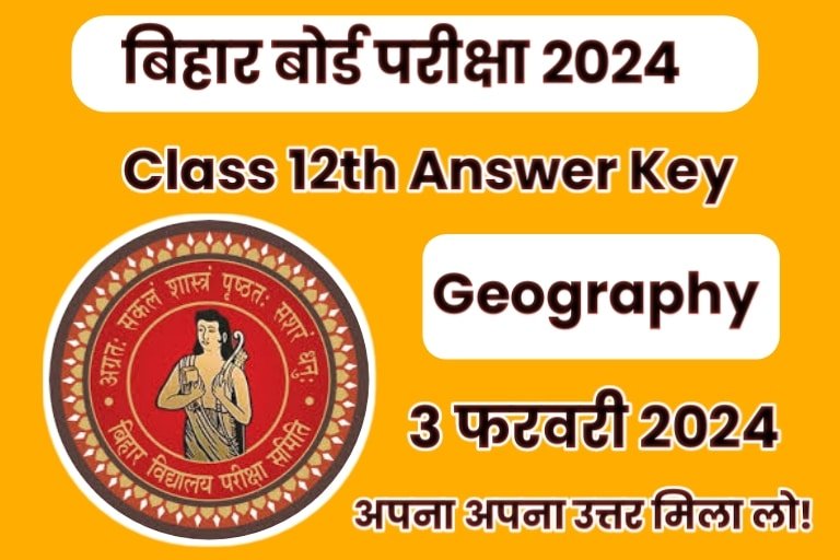 Bihar Board Class 12th Geography Answer key 2024