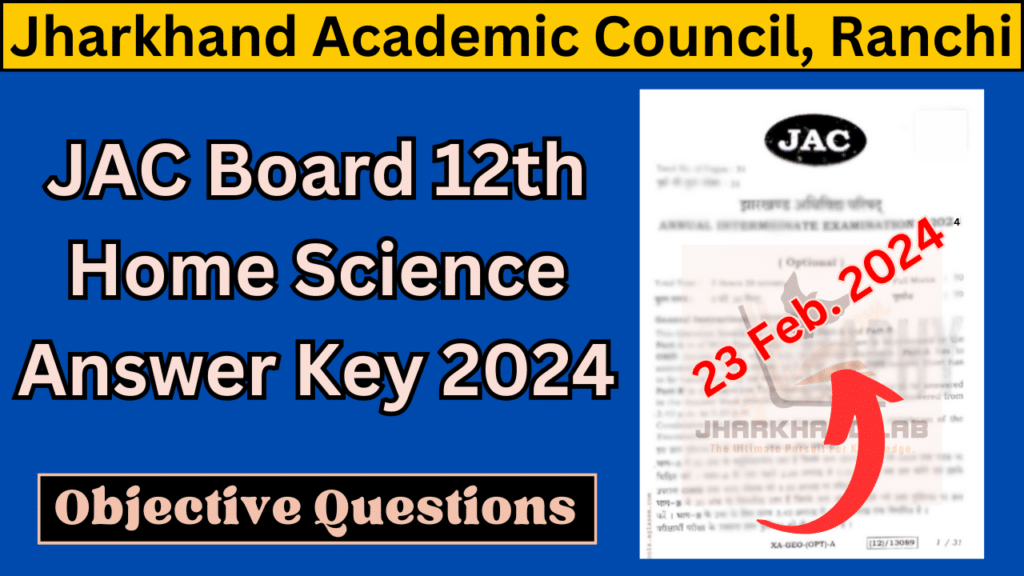 JAC Board 12th Home Science Answer Key 2024 1
