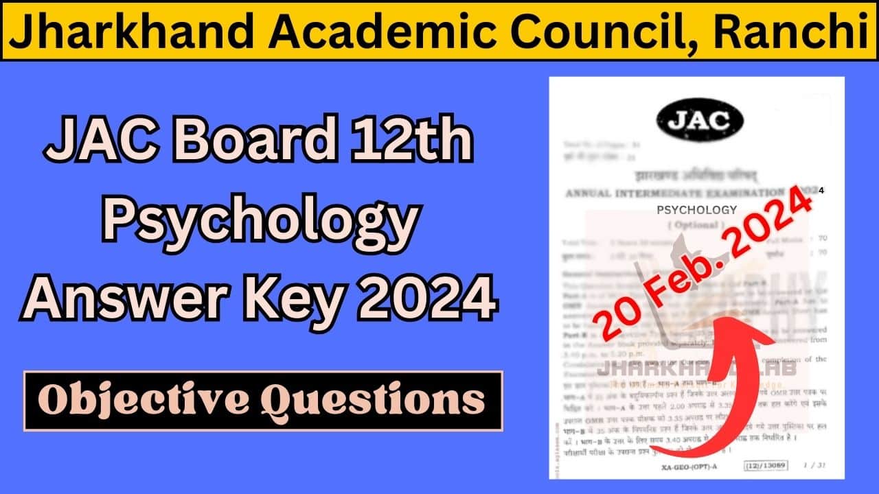 JAC Board 12th Psychology Answer Key 2024 [ Download Now ]