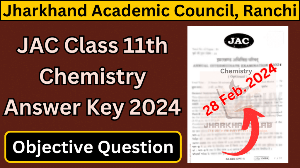 JAC 11th Chemistry Answer Key 2024 [ Download Now ]
