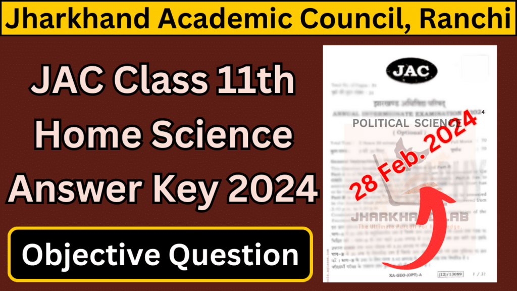JAC 11th Home Science Answer Key 2024