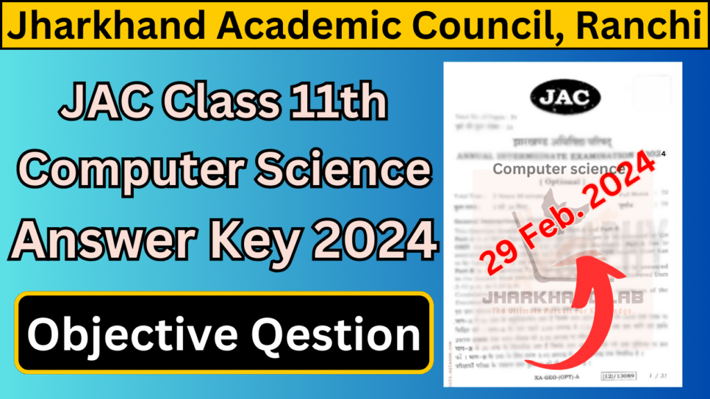 JAC 11th Computer Science Answer Key 2024