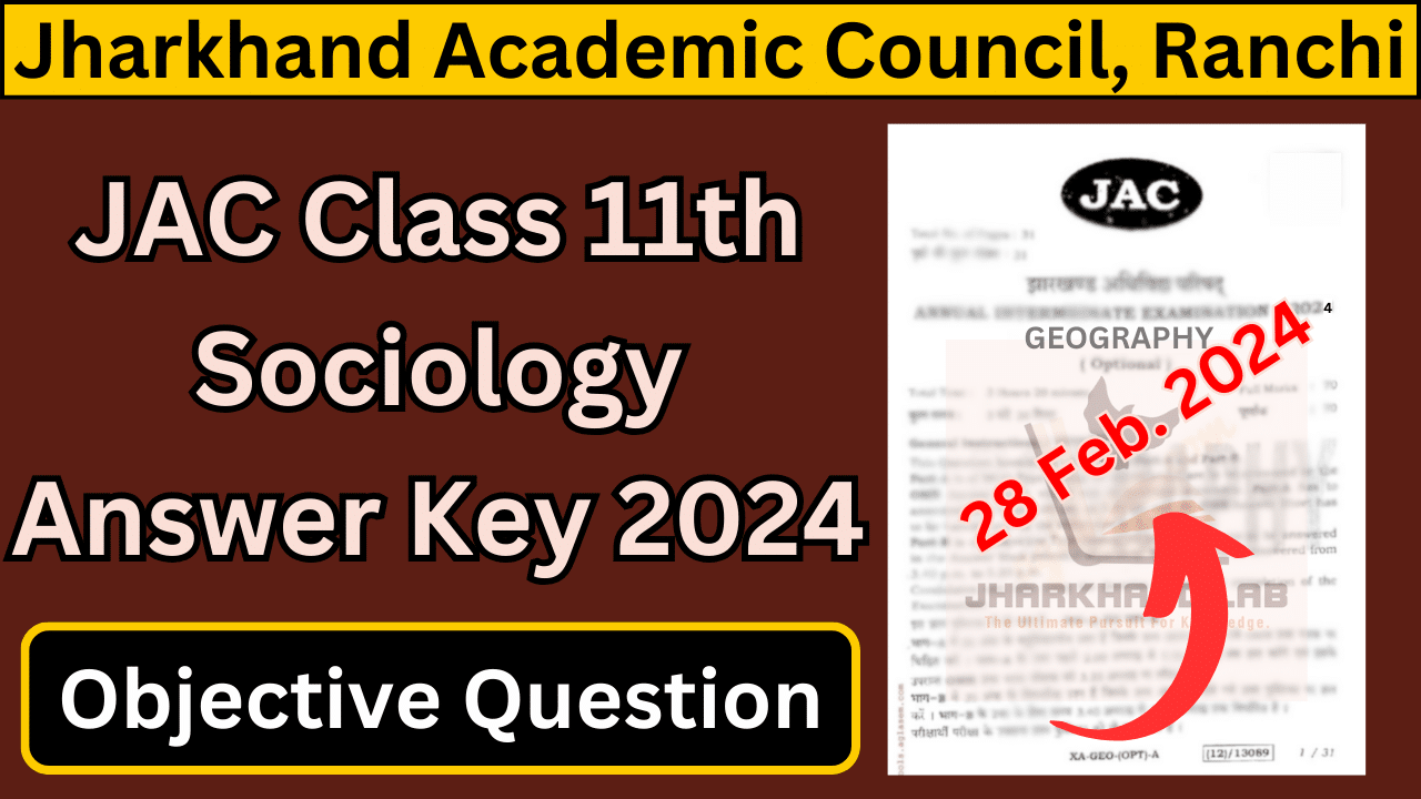 JAC 11th Sociology Answer Key 2024 [ Download Now ]