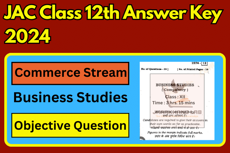JAC 12th Business Study Answer Key 2024 [ Download Now ]