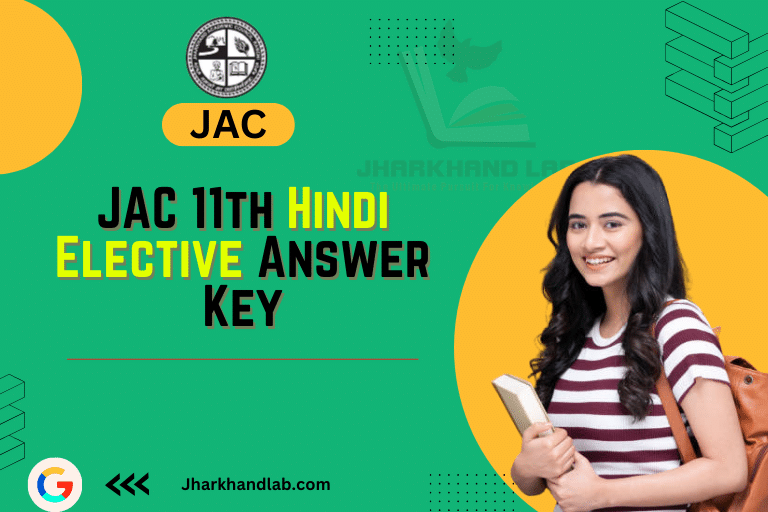 JAC 11th Hindi Elective Answer Key 2024 Arts